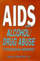 AIDS and Alcohol/drug Abuse