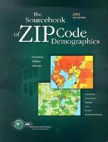 Community Sourcebook of ZIP Code Demographics 2002