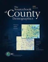 Community Sourcebook of County Demographics 2002