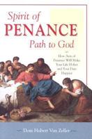Spirit of Penance, Path to God