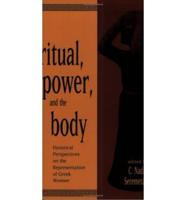 Ritual, Power and the Body