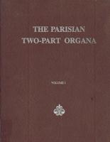 Parisian Two-Part Organa (2 Vols.)