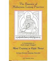 The Essence of Mahayana Lojong Practice