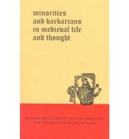 Minorities and Barbarians in Medieval Life