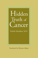 Hidden Truth of Cancer
