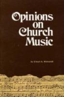 Opinions on Church Music