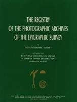 The Registry of the Photographic Archives of the Epigraphic Survey