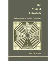 The Vertical Labyrinth