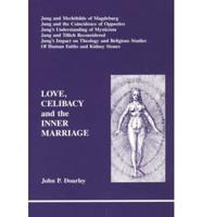 Love, Celibacy and the Inner Marriage