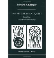 The Psyche in Antiquity. Book 1 Early Greek Philosophy