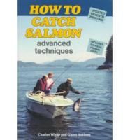 How to Catch Salmon