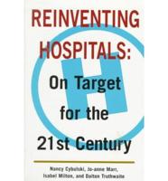 Reinventing Hospitals