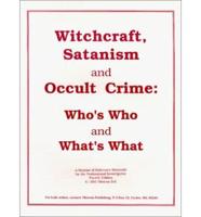 Witchcraft, Satanism and Occult Crime
