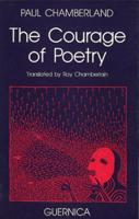 The Courage Of Poetry