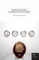 Global Justice, Global Institutions