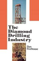Diamond Drilling Industry
