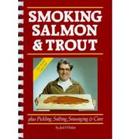 Smoking Salmon & Trout