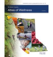 The British Columbia Atlas of Wellness