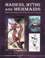 Maidens, Myths & Mermaids