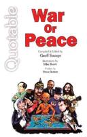 Quotable War or Peace