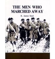 Men Who Marched Away