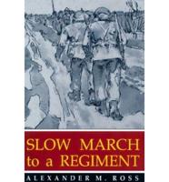 Slow March to a Regiment
