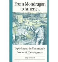 From Mondragon to America
