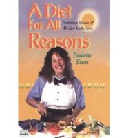 A Diet for All Reasons