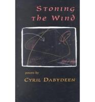 Stoning the Wind