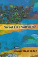 Sweet Like Saltwater