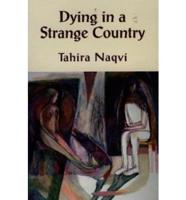 Dying in a Strange Country