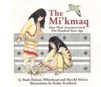The Mikmaq