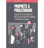 Prophets and Proletarians
