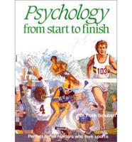 Psychology from Start to Finish