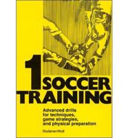 Soccer Training. Bk. 1