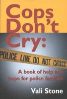 Cops Don't Cry