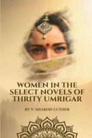 Women in the Select Novels of Thrity Umrigar
