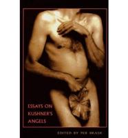 Essays on Kushner's "Angels"
