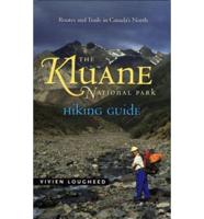 The Kluane National Park Hiking Guide