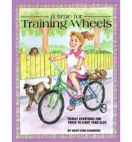 Time for Training Wheels: