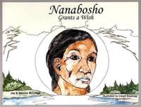 Nanabosho Grants a Wish