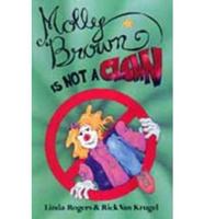 Molly Brown Is Not a Clown