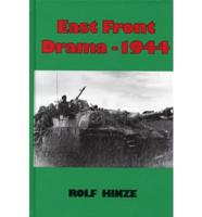 The East Front Drama 1944