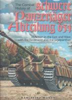 Combat History of the 654th Schwere Panzerjager Abteilung