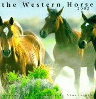 The Western Horse Calendar 2002