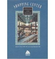 Shopping Center Appraisal and Analysis