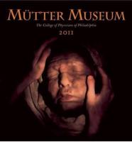 Mütter Museum 2011 Calendar