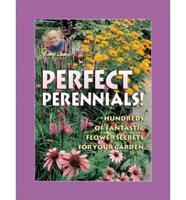 Jerry Baker's Perfect Perennials!