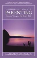 A Spiritual Approach to Parenting