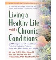 Living a Healthy Life With Chronic Conditions